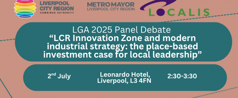 LCR Innovation Zone and modern industrial strategy: the place-based investment case for local leadership